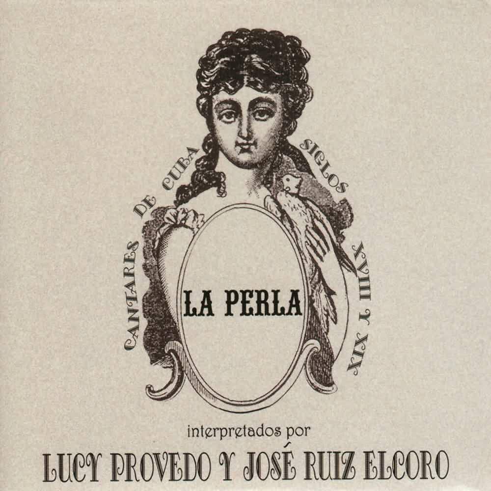 Релиз La Perla. Cantares de Cuba Siglos XVIII y XIX