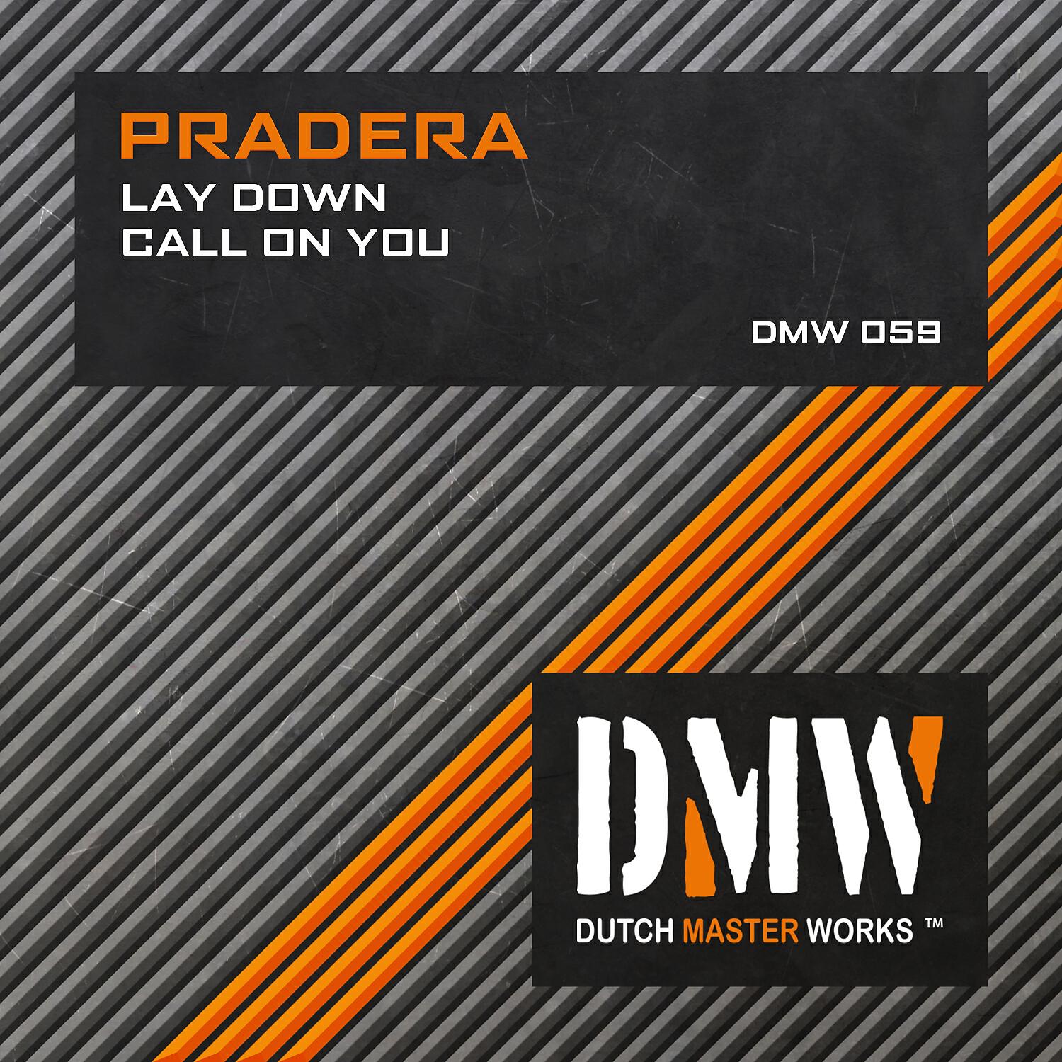Релиз Lay Down / Call On You
