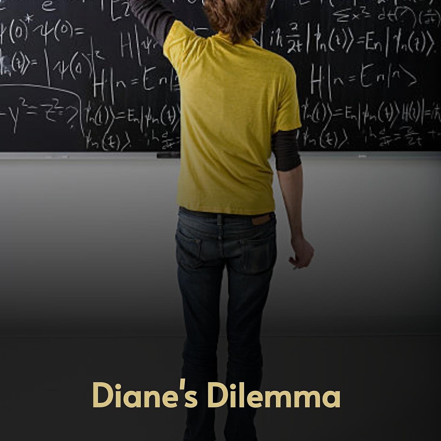 Релиз Diane's Dilemma