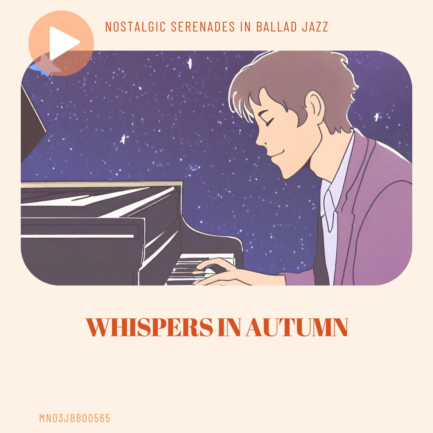 Релиз Whispers in Autumn: Nostalgic Serenades in Ballad Jazz