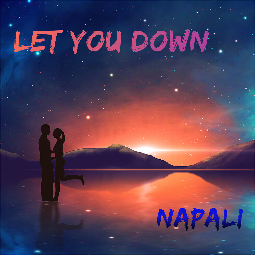 Релиз Let You Down