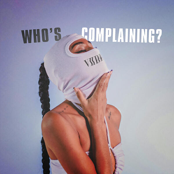 Релиз Who's Complaining