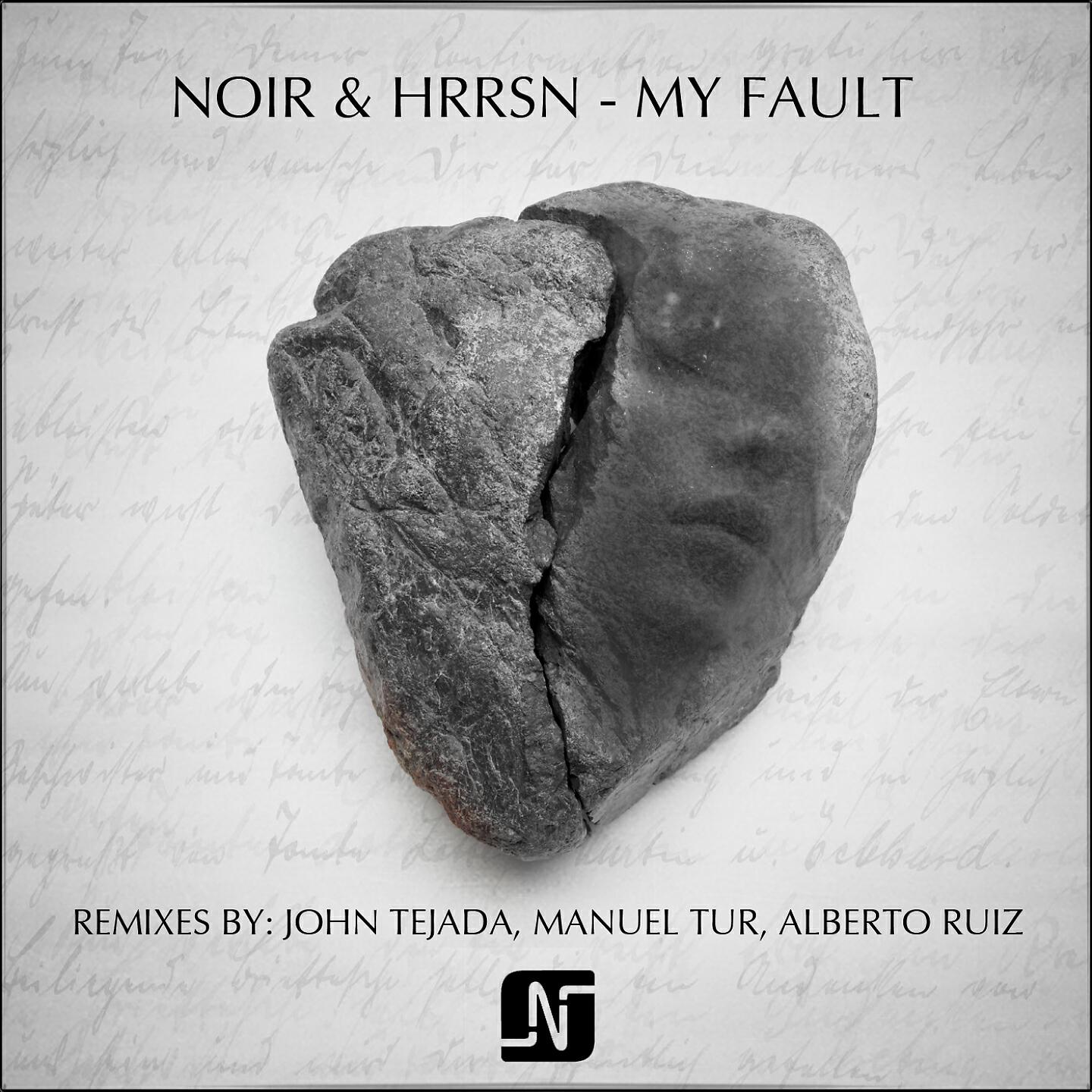 Альбом My Fault (Remixes) исполнителя HRRSN, Noir