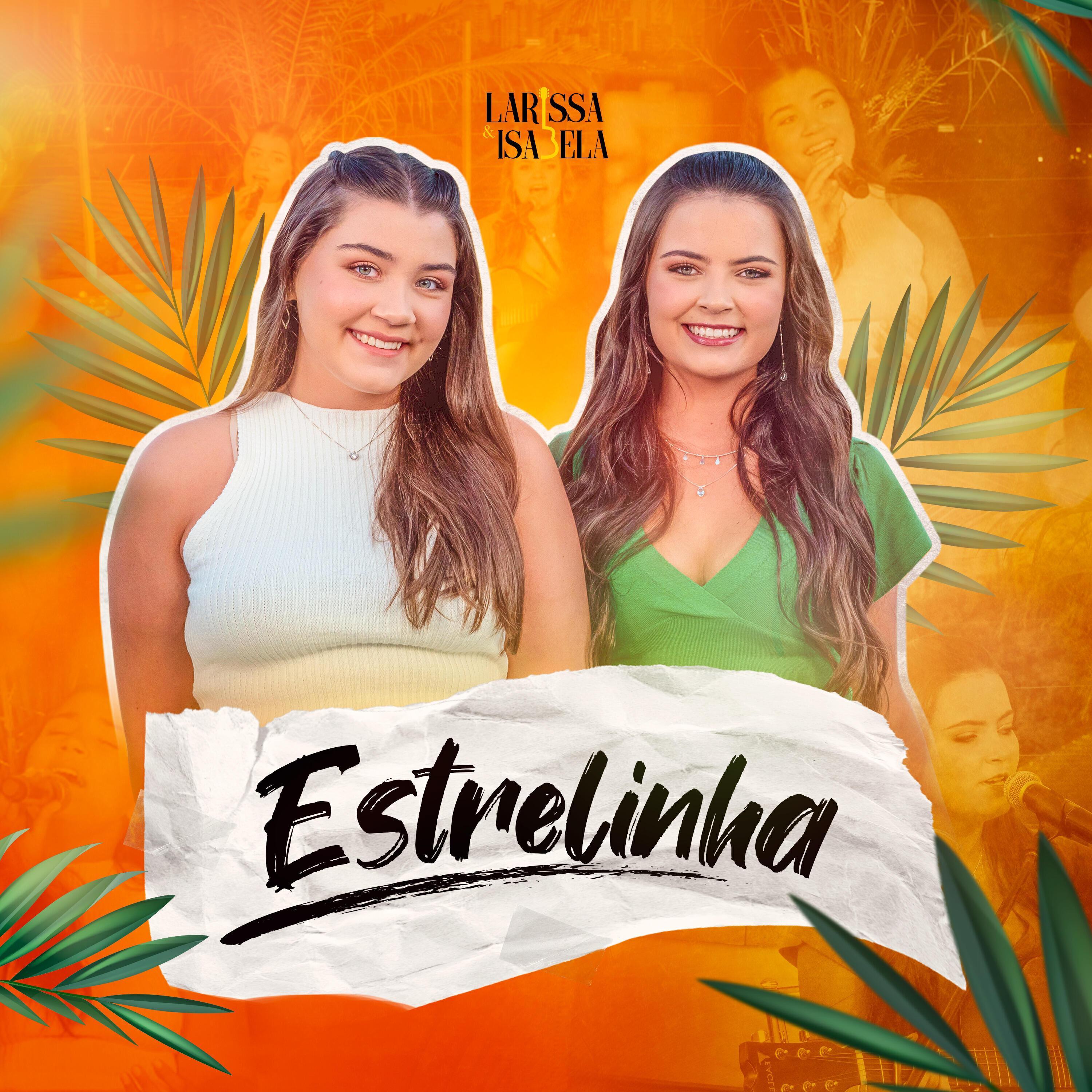 Larissa & Isabela