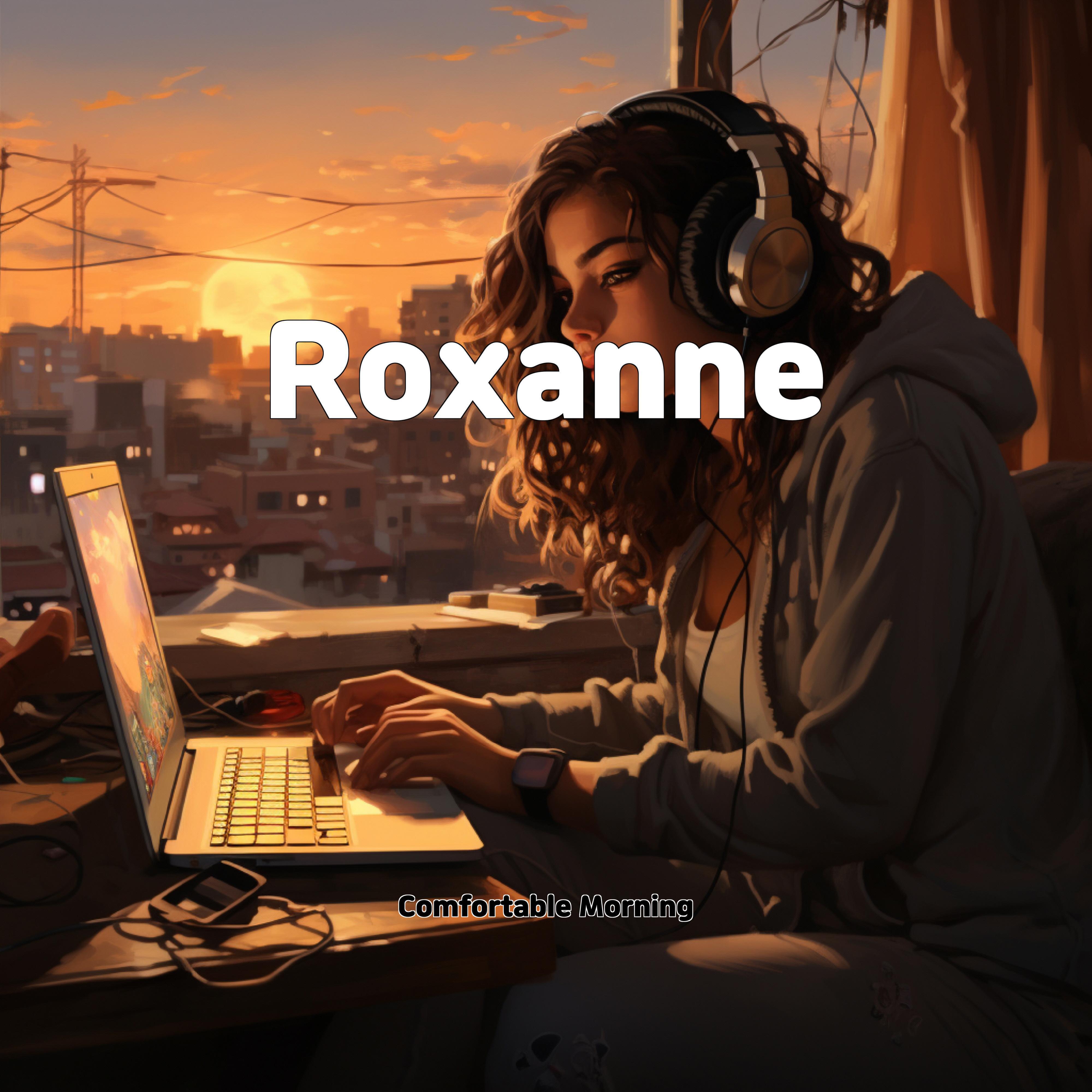 Релиз Roxanne