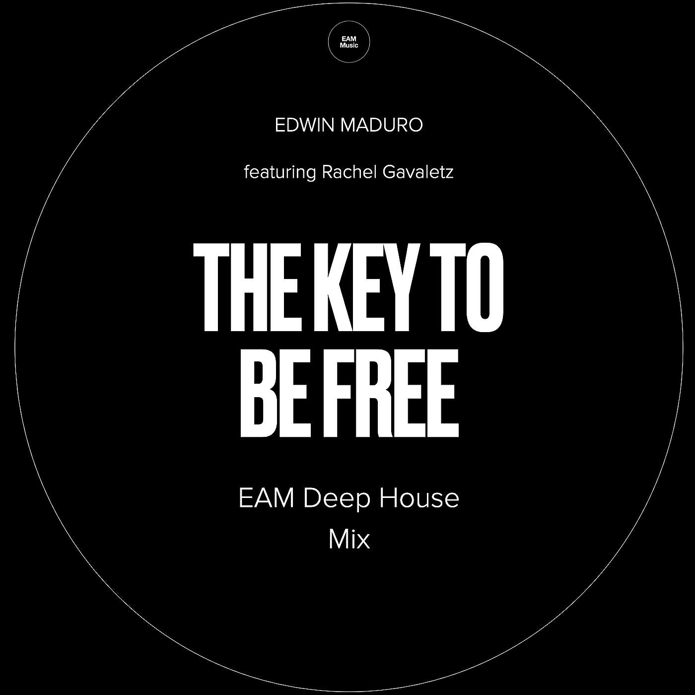 Релиз The Key to Be Free (Eam Deep House Mix)
