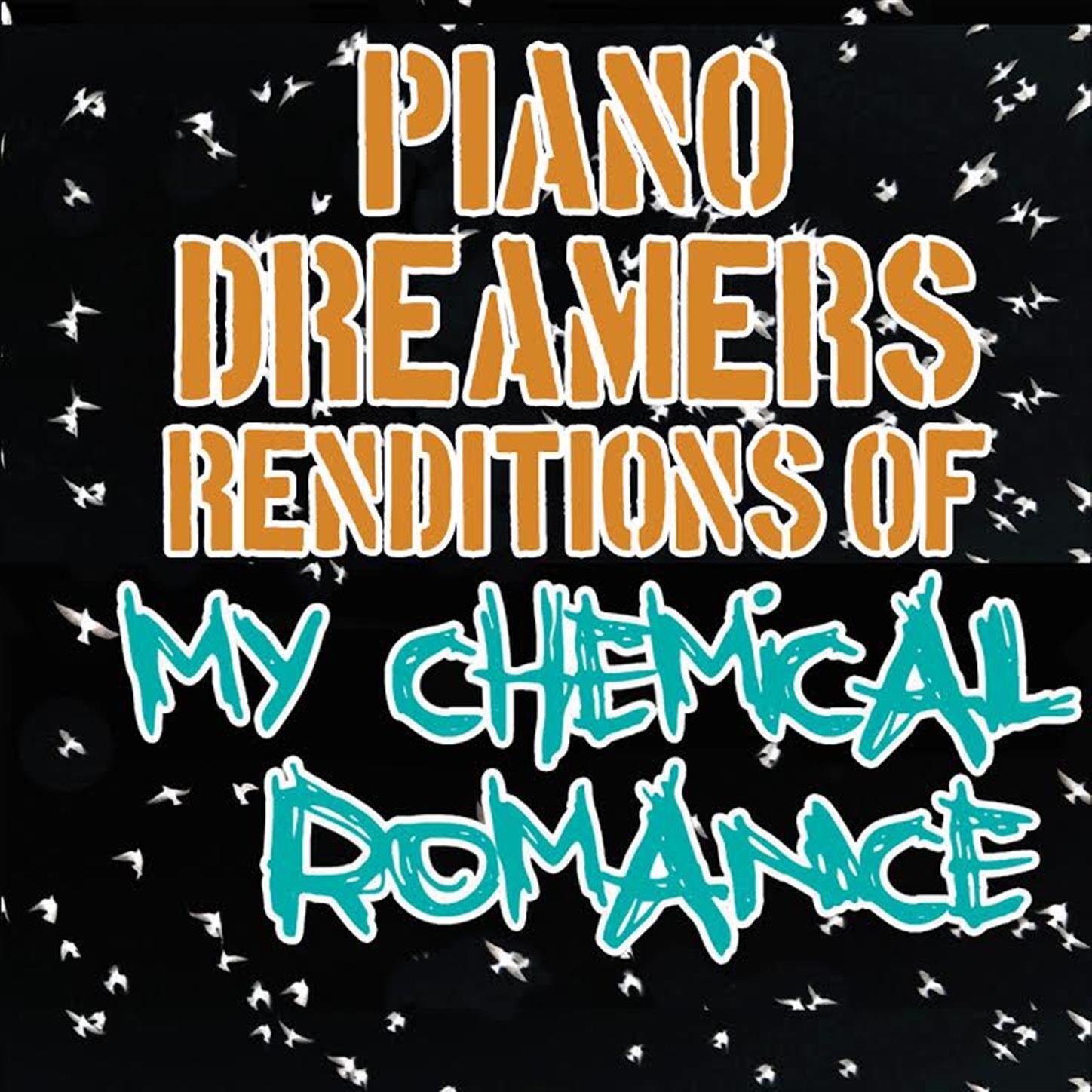 Релиз Piano Dreamers Renditions of My Chemical Romance