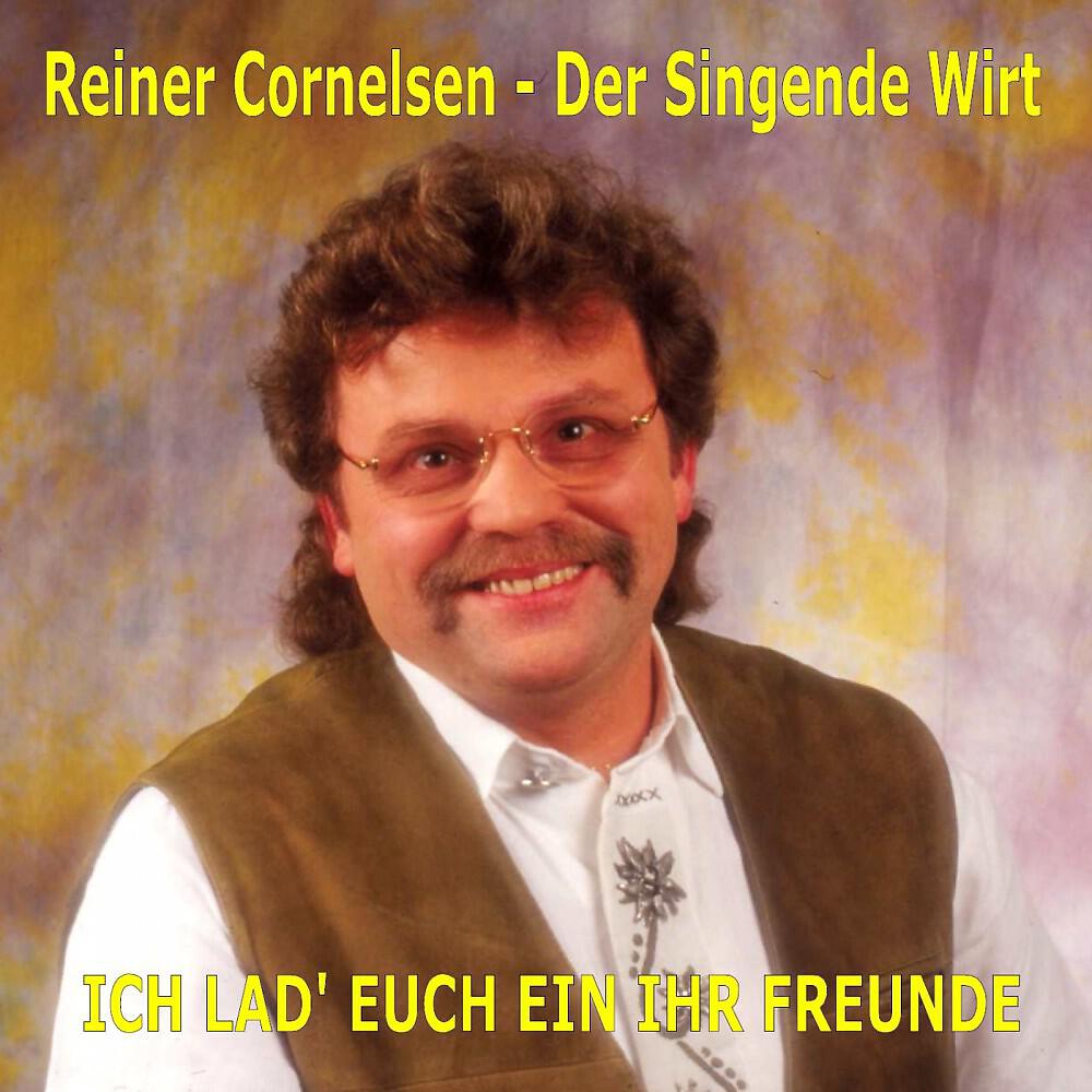 Reiner Cornelsen - Der Singende Wirt