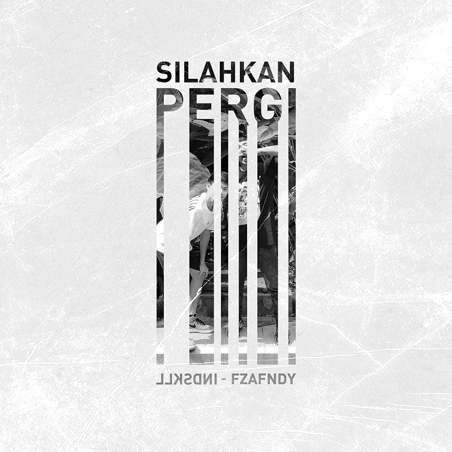 Релиз Silahkan Pergi