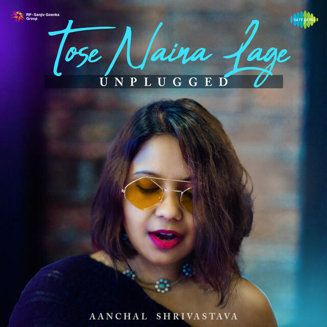 Релиз Tose Naina Lage - Unplugged