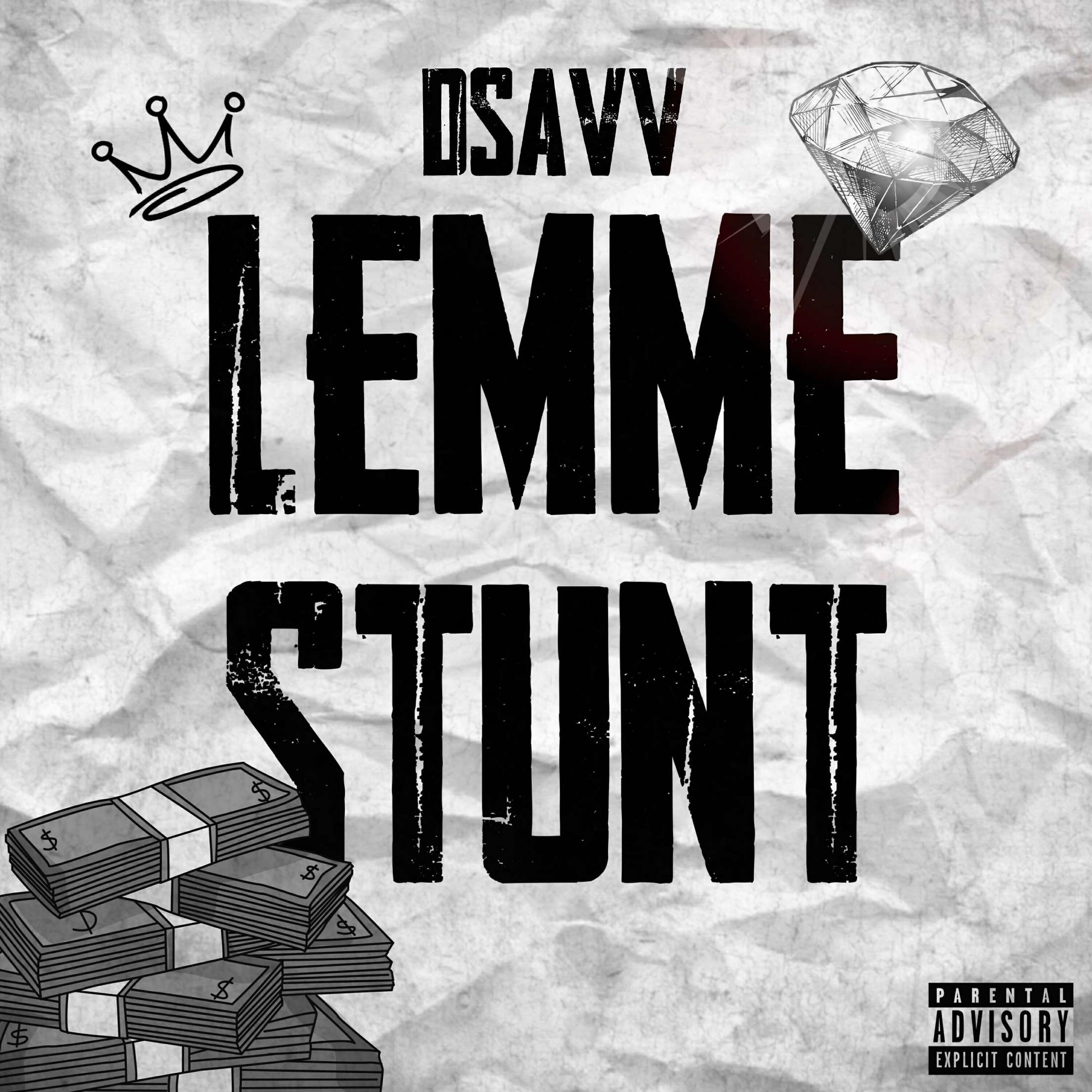 Релиз Lemme Stunt