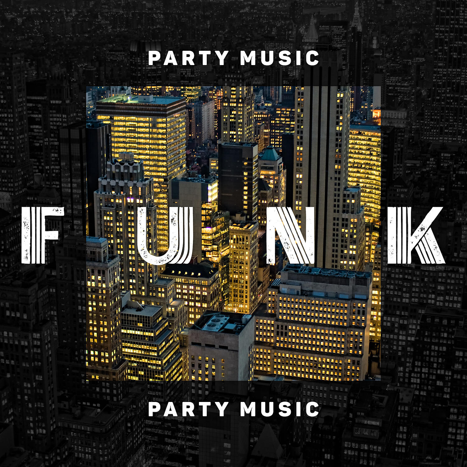 Релиз Funk Party Music: Best of Funk & Acid Jazz for a New York Night Party