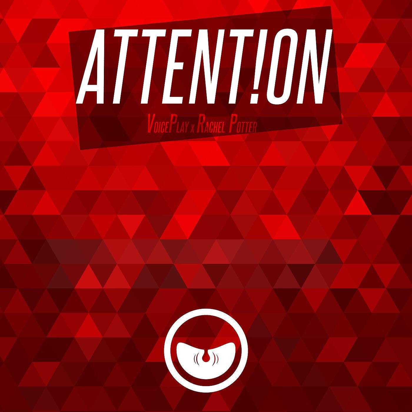 Релиз Attention (feat. Rachel Potter)