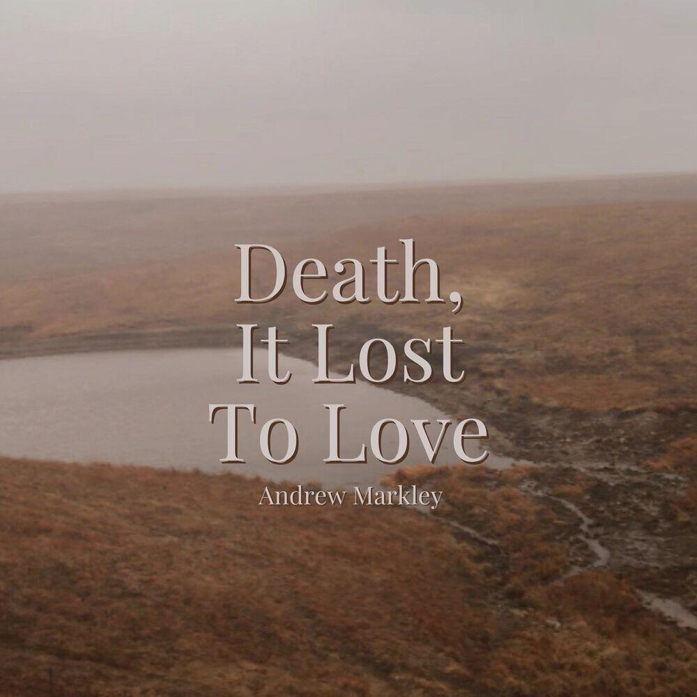 Релиз Death, It Lost To Love