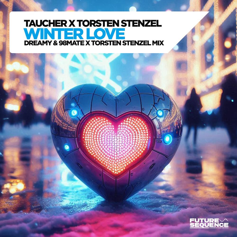 Релиз Winterlove (Dreamy X 98 Mate X Torsten Stenzel Mix)