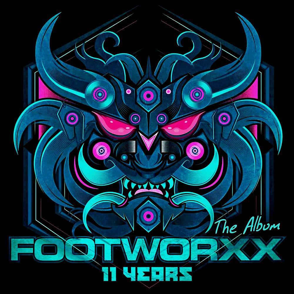 Постер альбома Footworxx 11 Years the Album