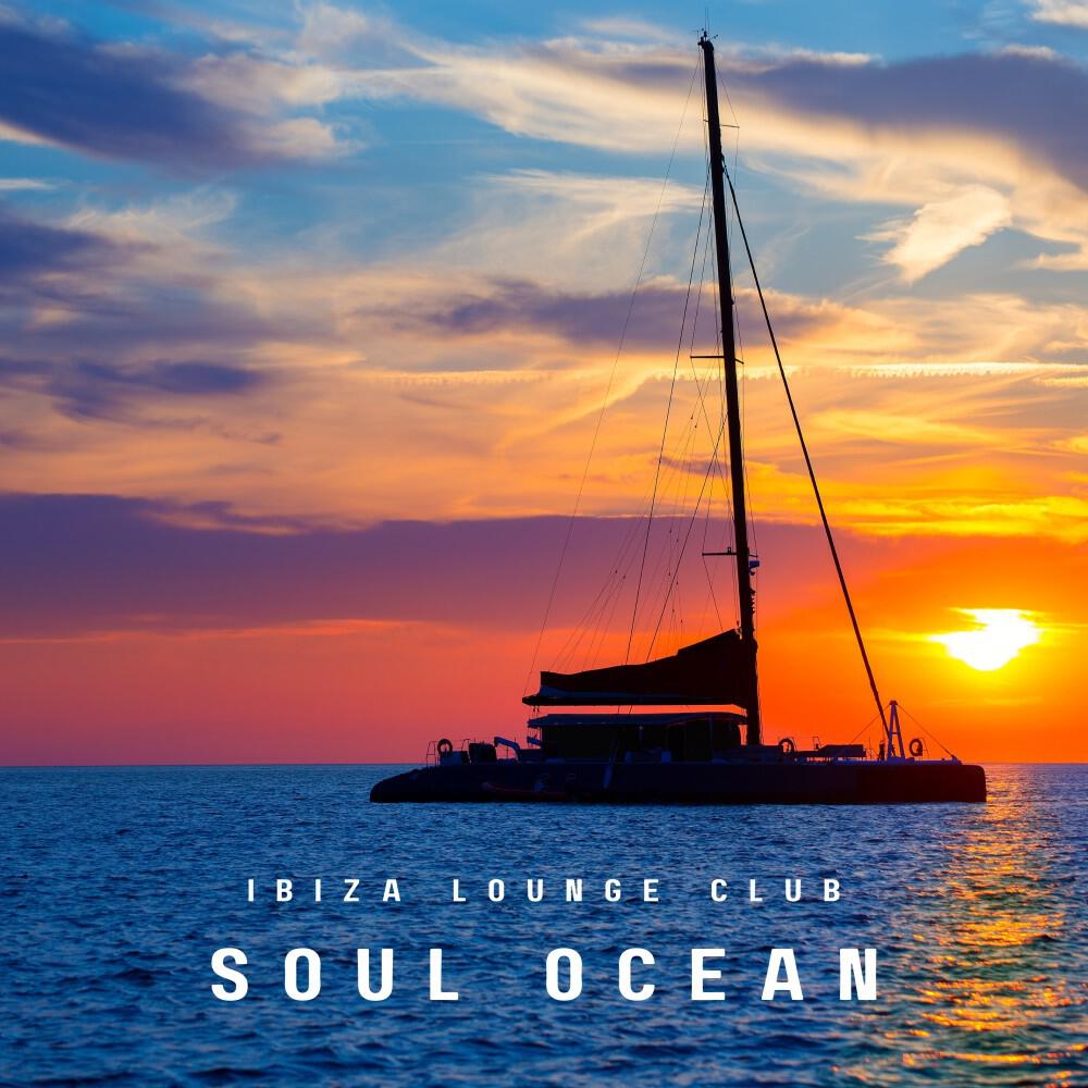 Релиз Soul Ocean: Chillout House Music
