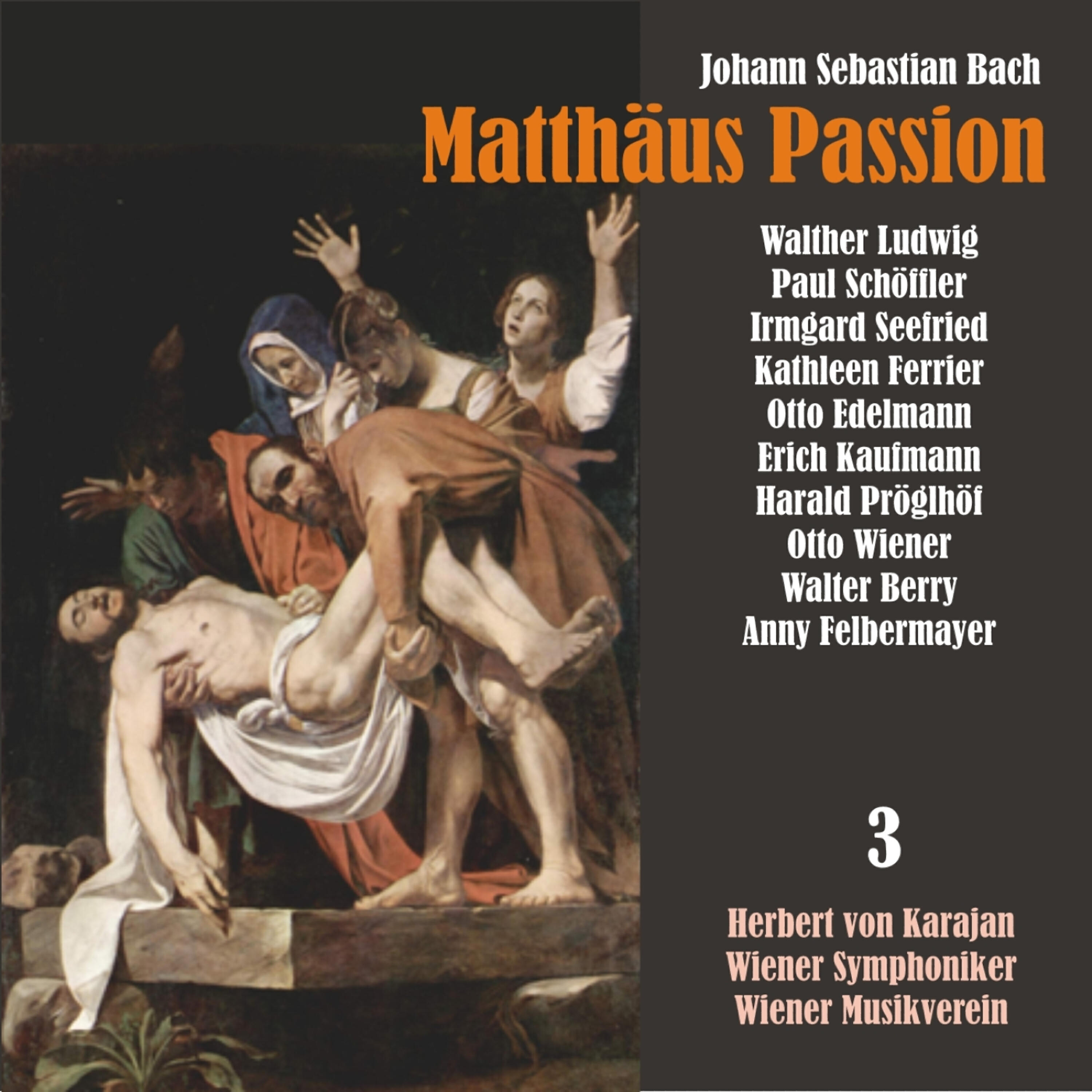 Релиз Bach: Matthäus Passion, BWV 244, Vol. 3