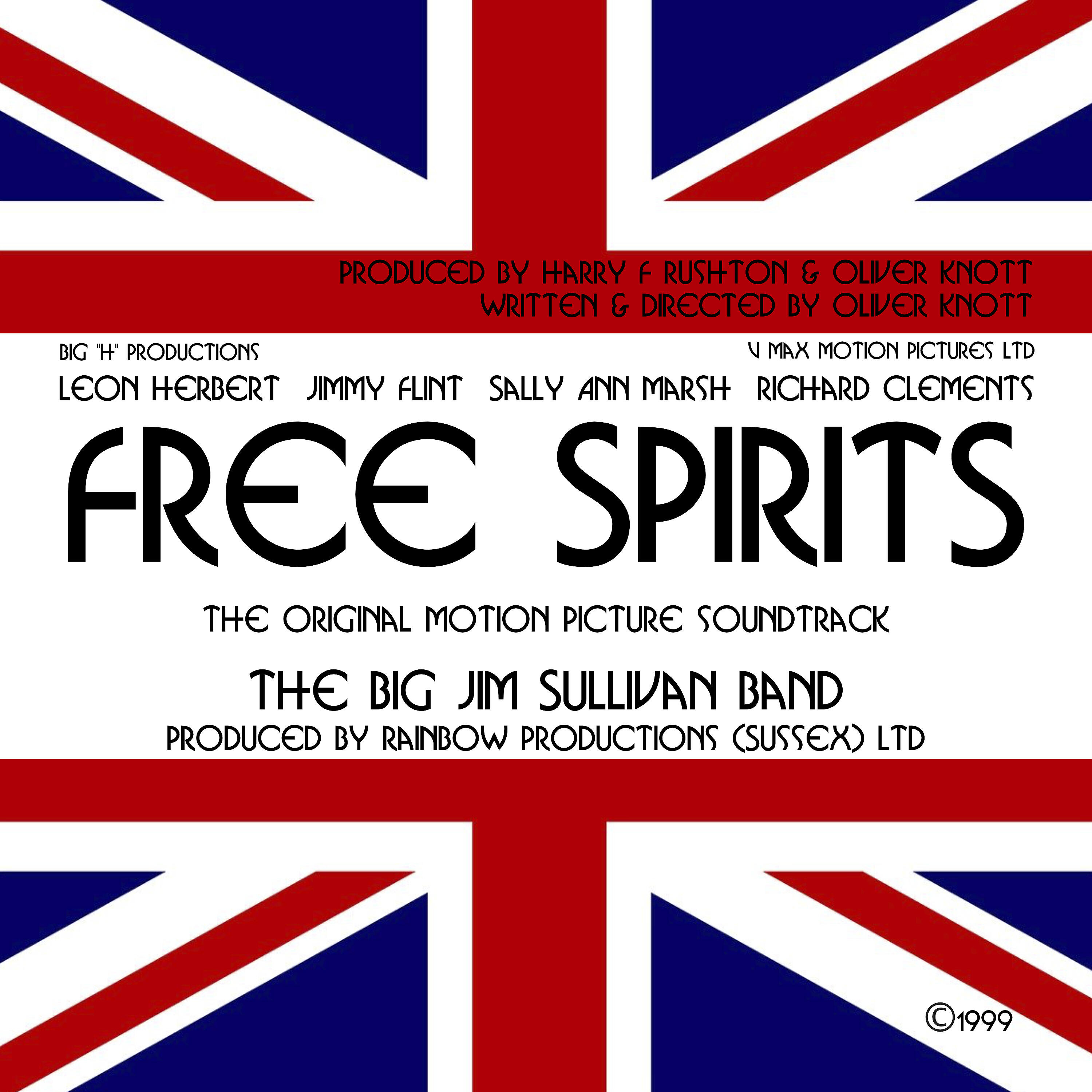 Релиз Free Spirits (Original Motion Picture Soundtrack)