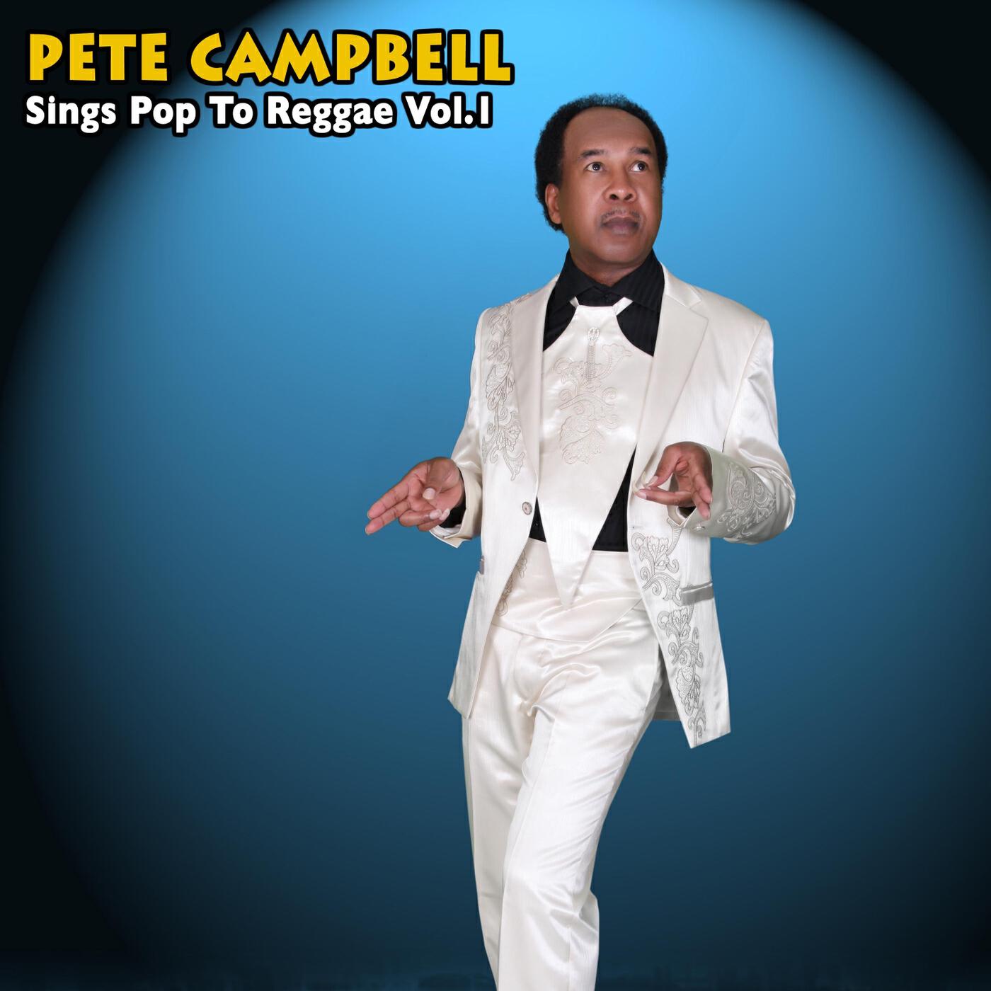 Релиз Pete Campbell Sings Pop to Reggae, Vol. 1