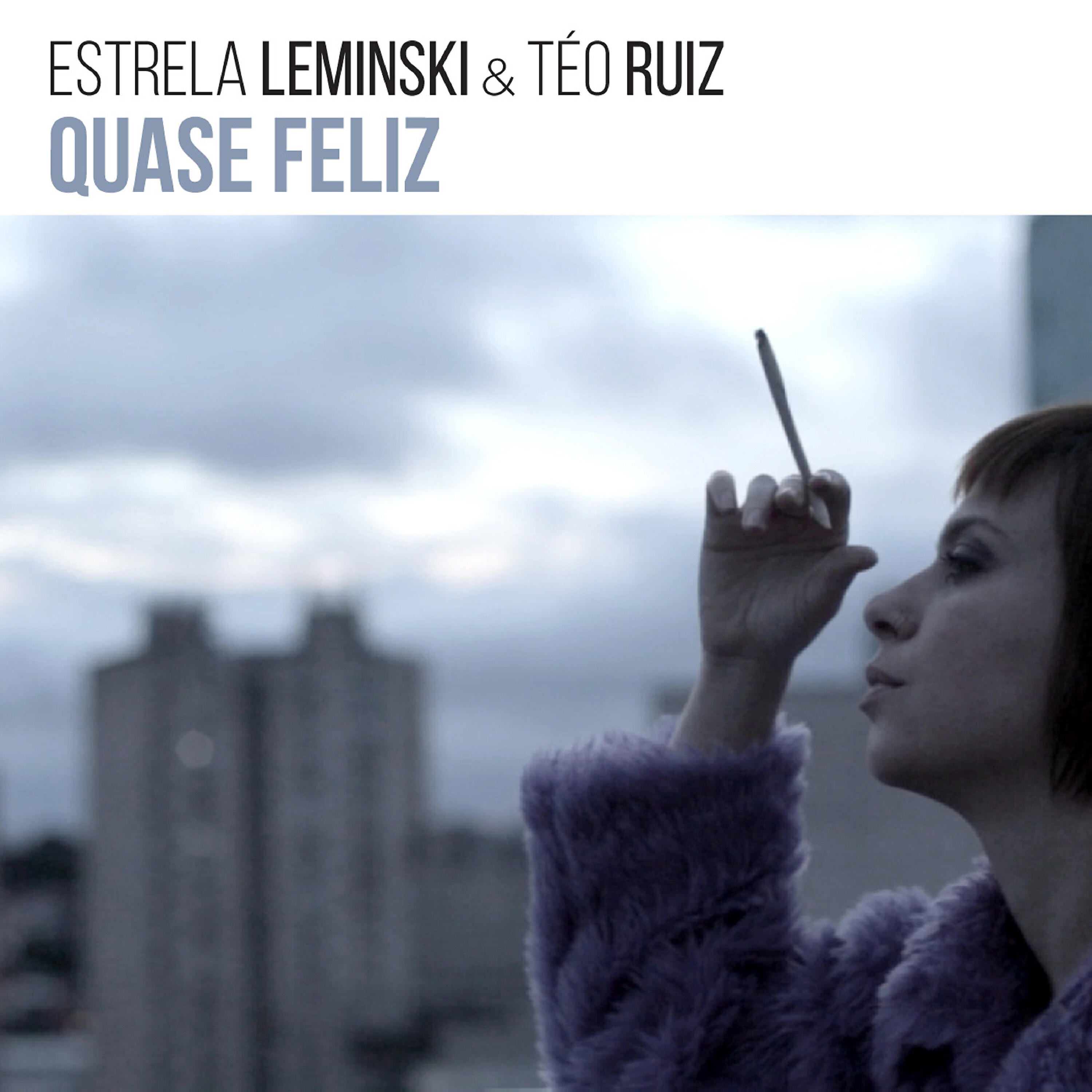 Релиз Quase Feliz