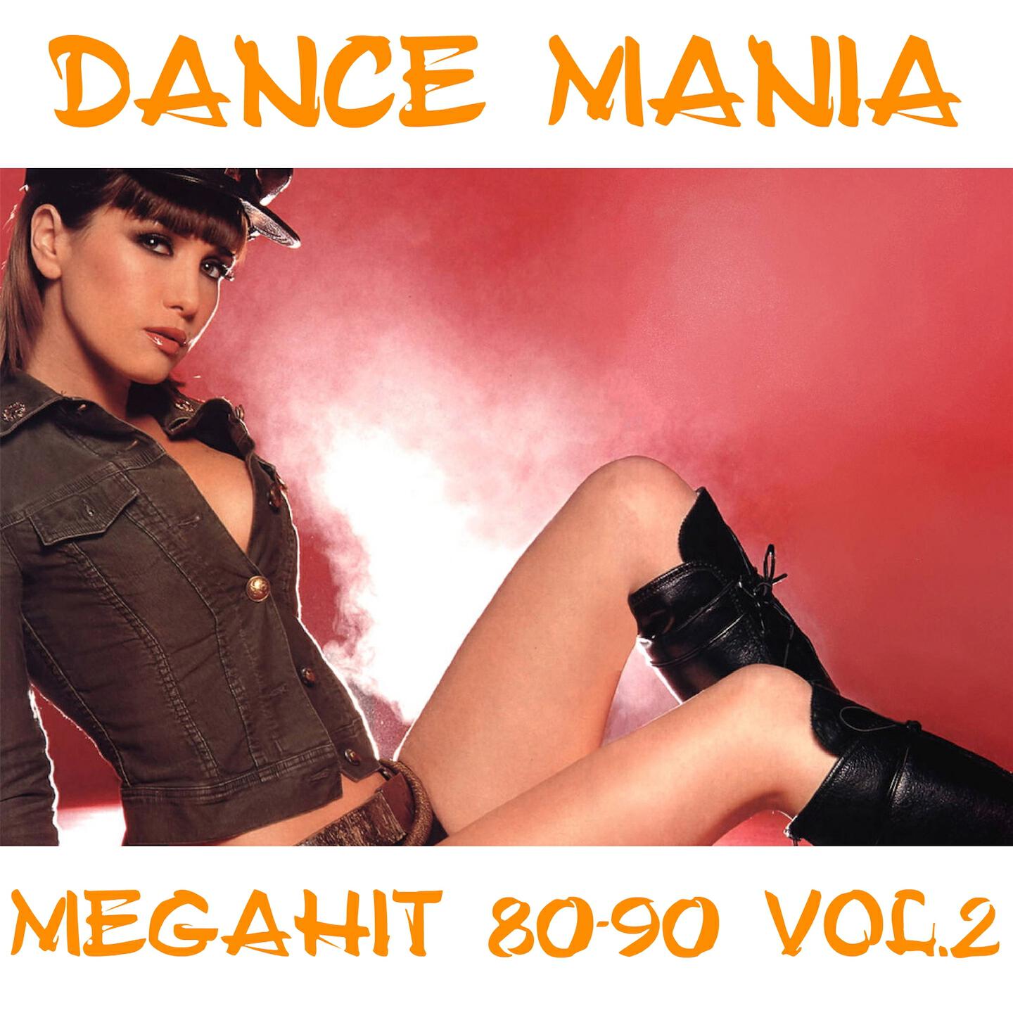 Релиз Dance Mania 80-90's Megahit, Vol. 2