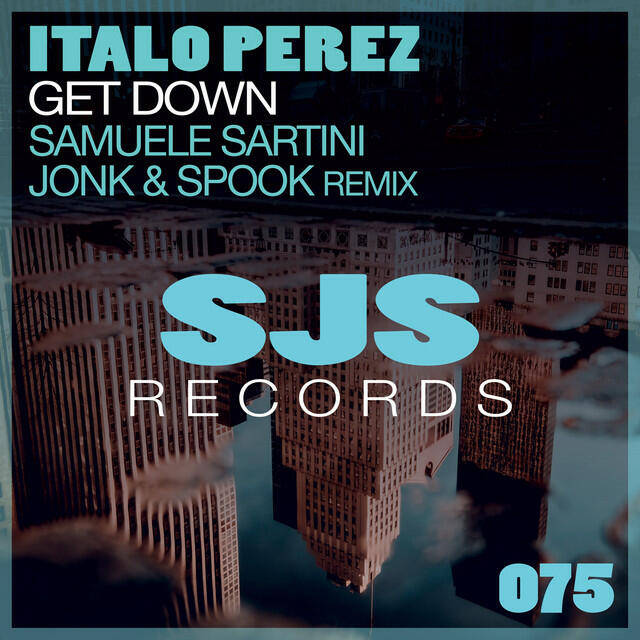 Релиз Get Down (Samuele Sartini,Jonk & Spook Remix)