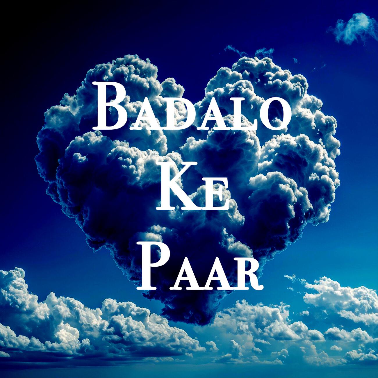 Релиз Badalo Ke Paar