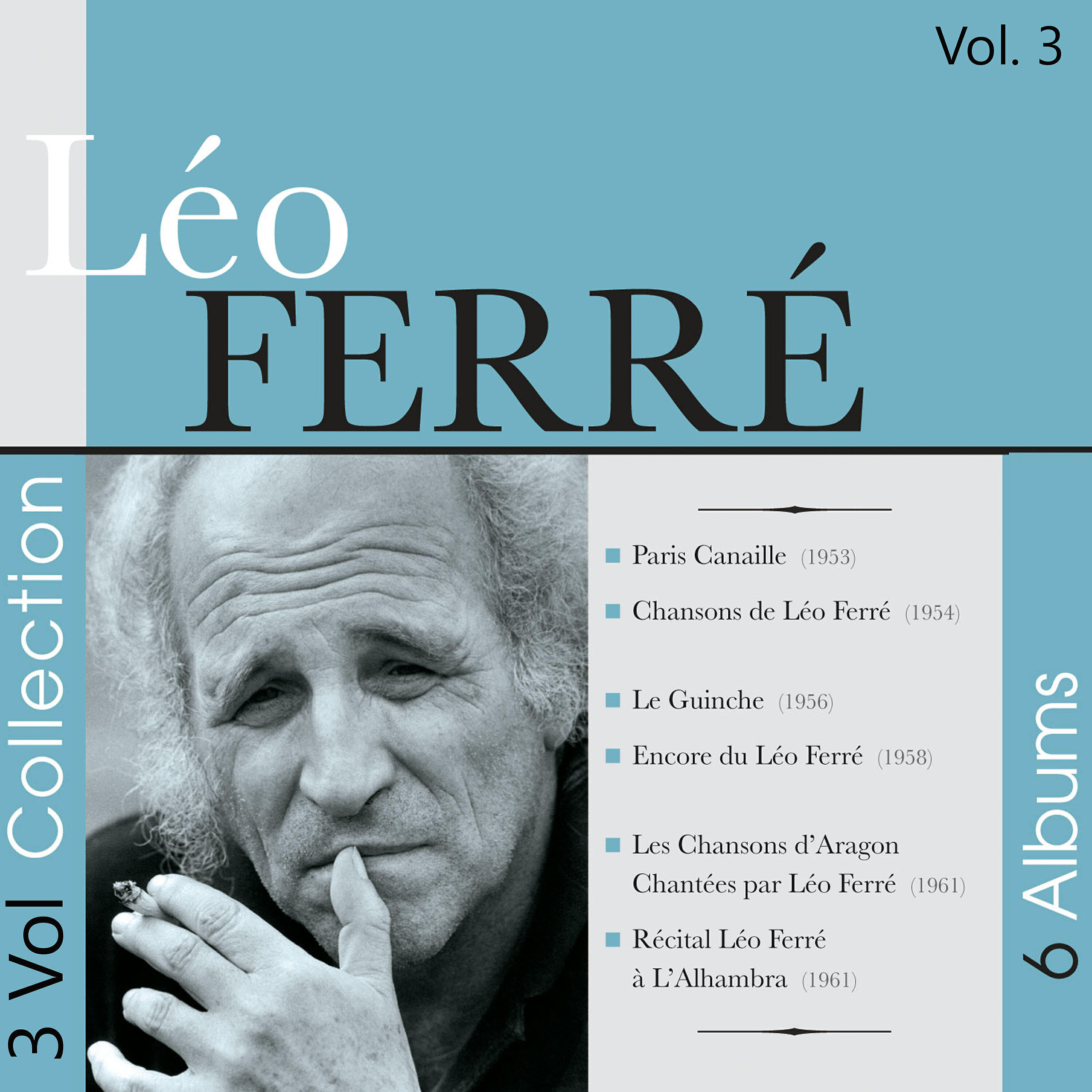 Релиз Leo Ferré - 3 Volumes Collection, Vol. 3