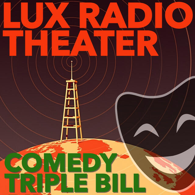 Релиз Comedy Triple Bill: Classic Radio Plays