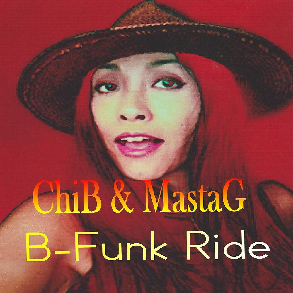 Chi-b & Mastag