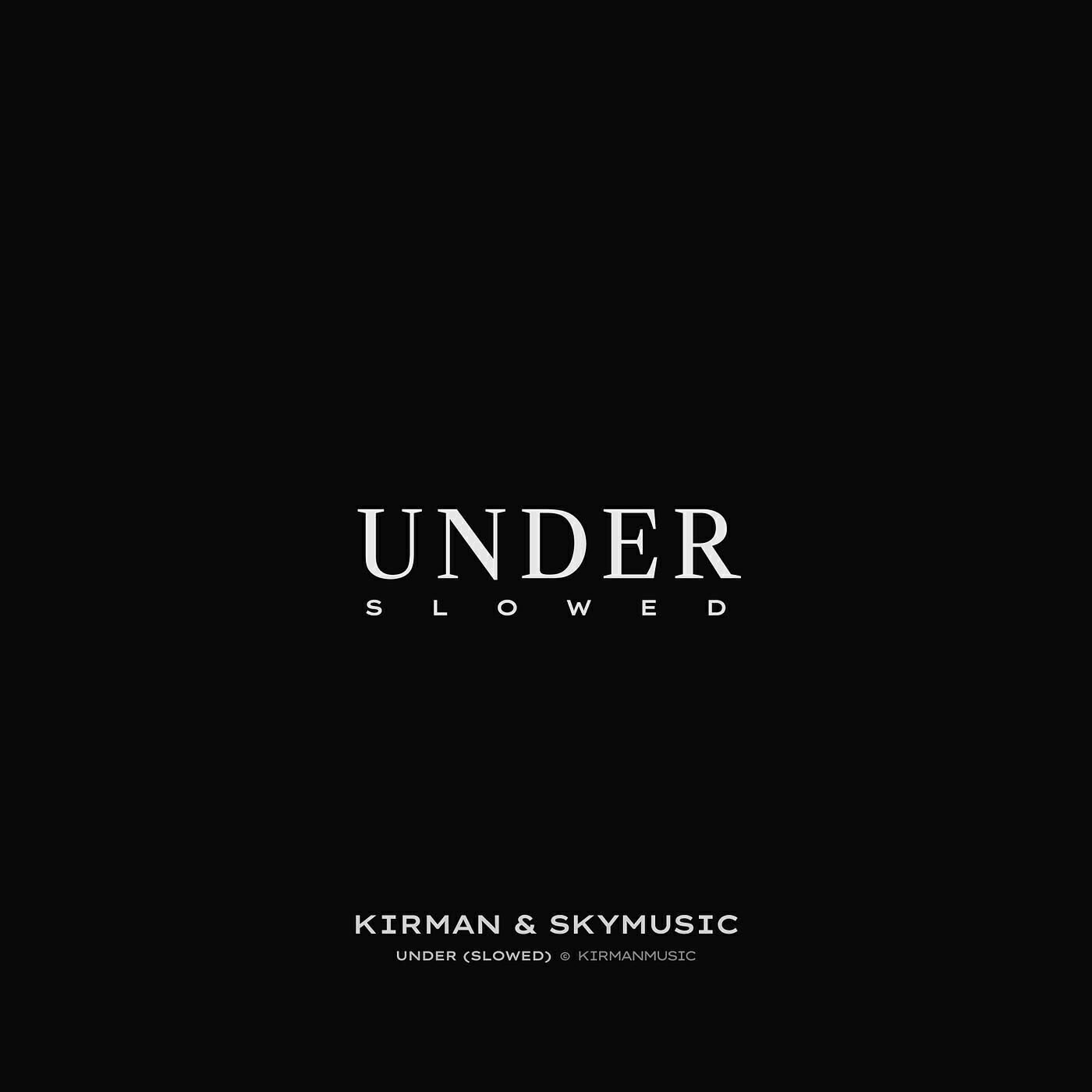 Релиз Under (Slowed)