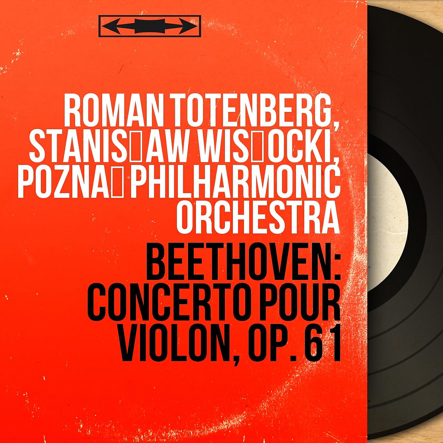 Релиз Beethoven: Concerto pour violon, Op. 61