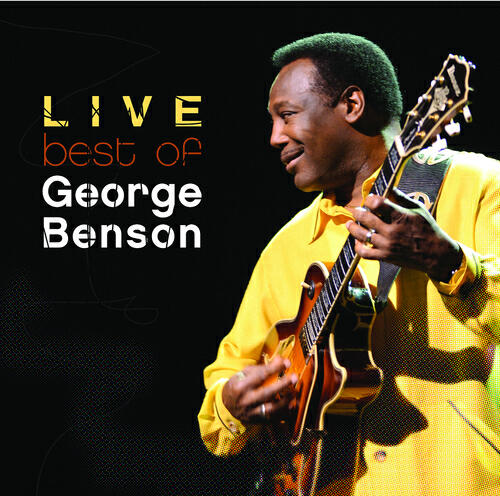 Релиз The Best Of George Benson Live