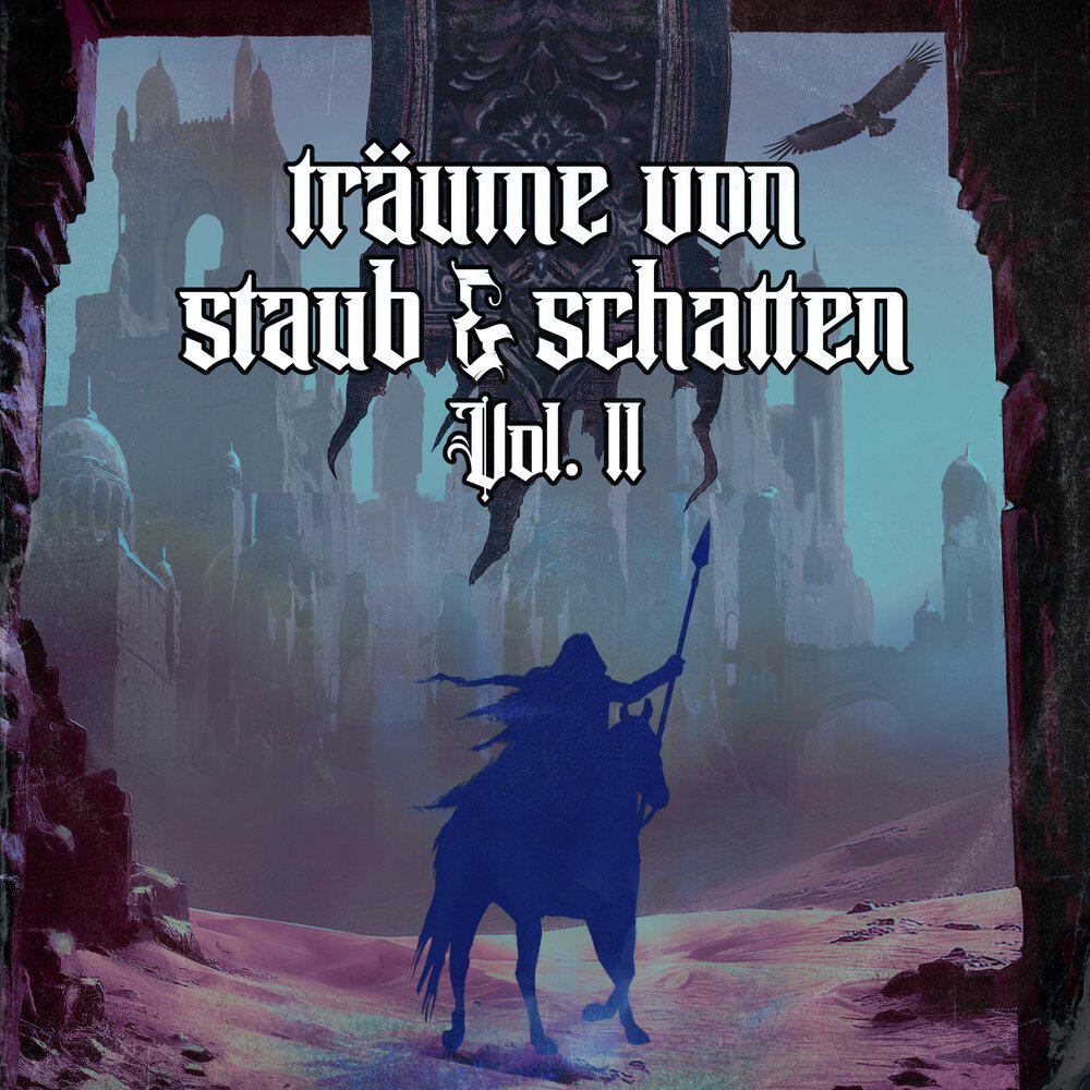 Релиз Träume von Staub & Schatten, Vol. 2