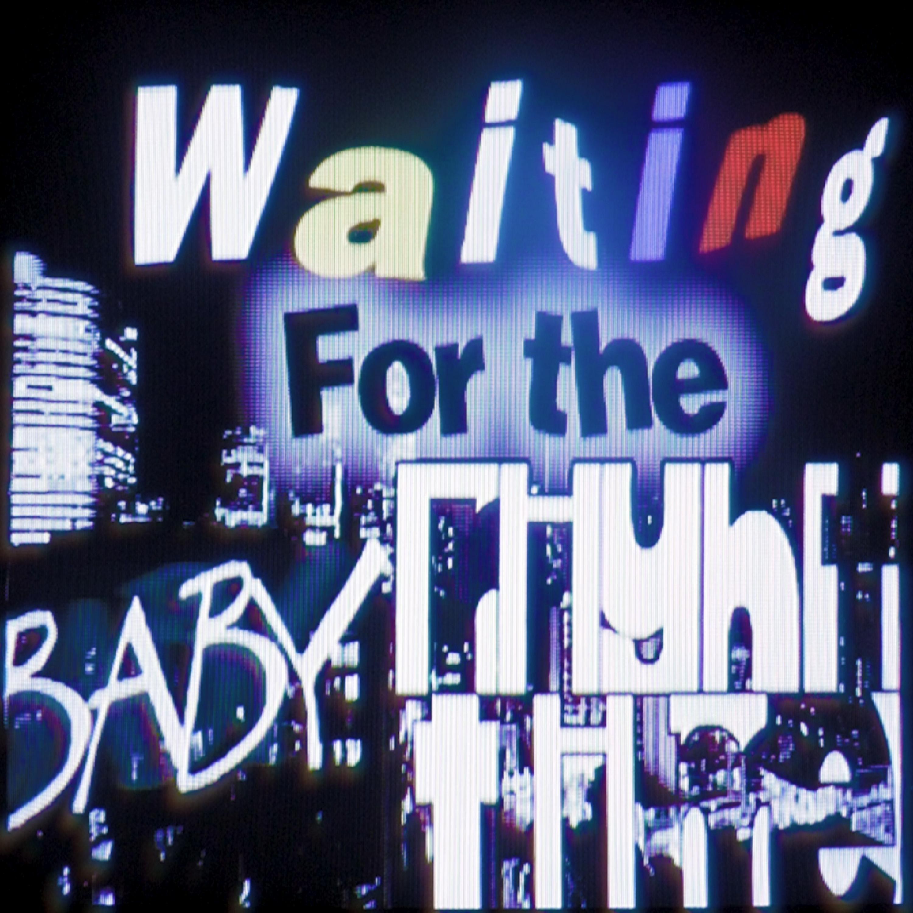 Релиз Waiting For The Right Time Baby