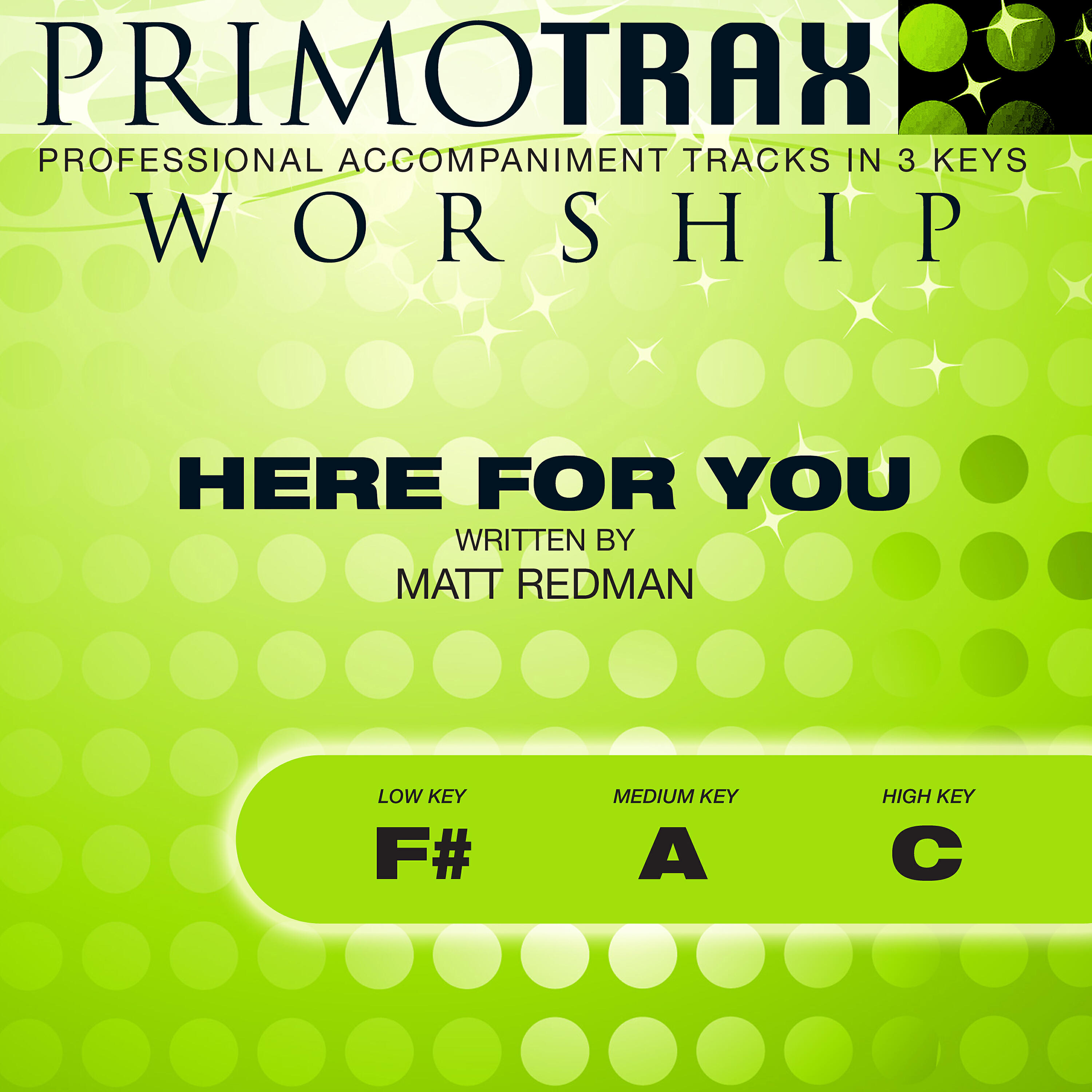 Релиз Here for You (Worship Primotrax) [Performance Tracks] - EP