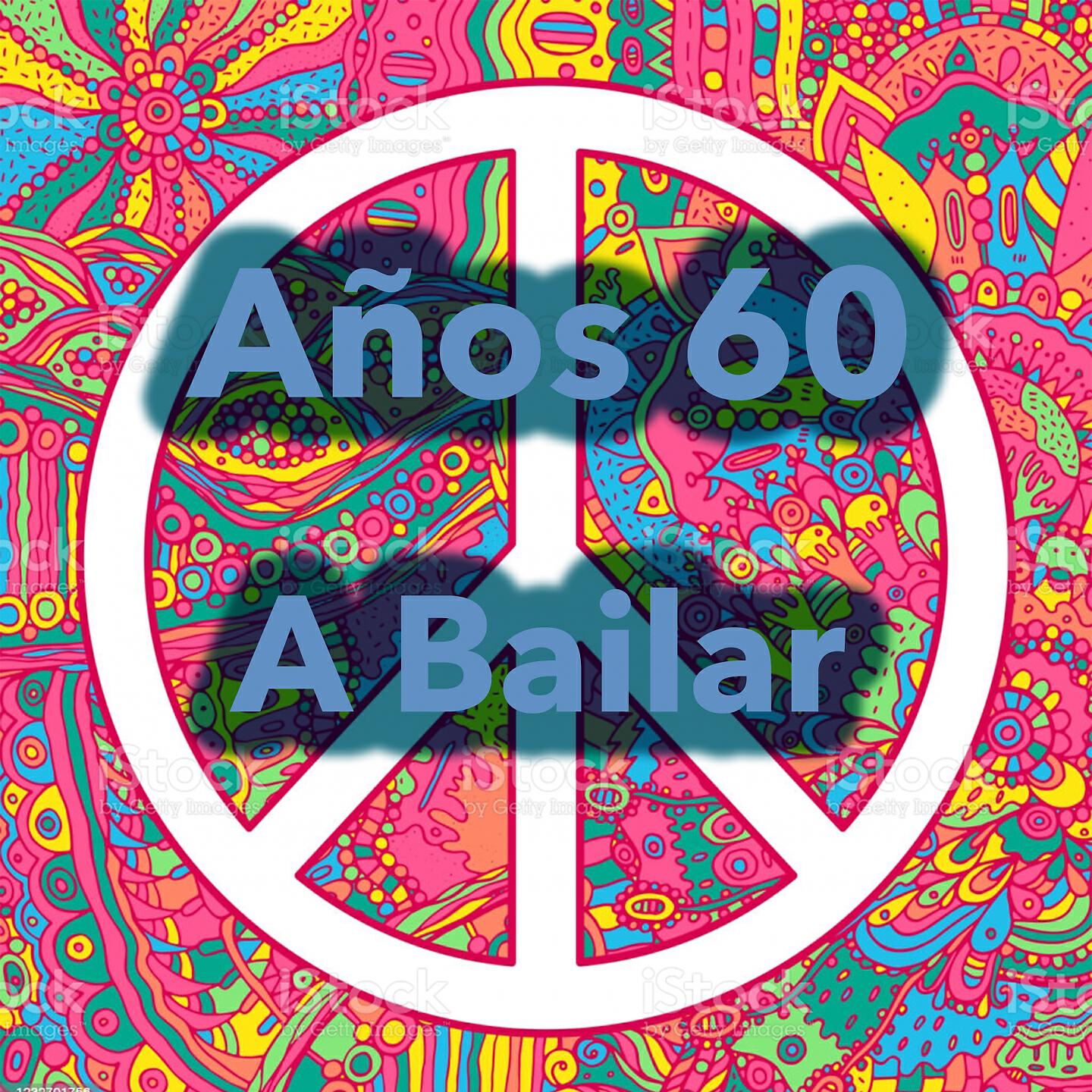 Релиз Años 60 ¡a Bailar!