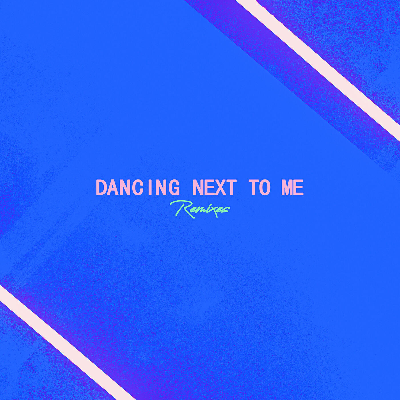 Релиз Dancing Next To Me (Remixes)