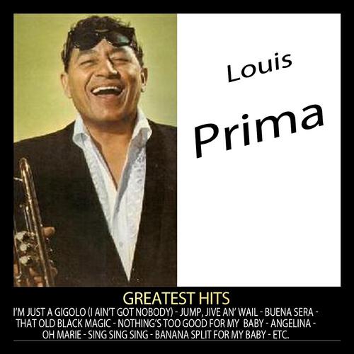 Релиз Greatest Hits: Louis Prima