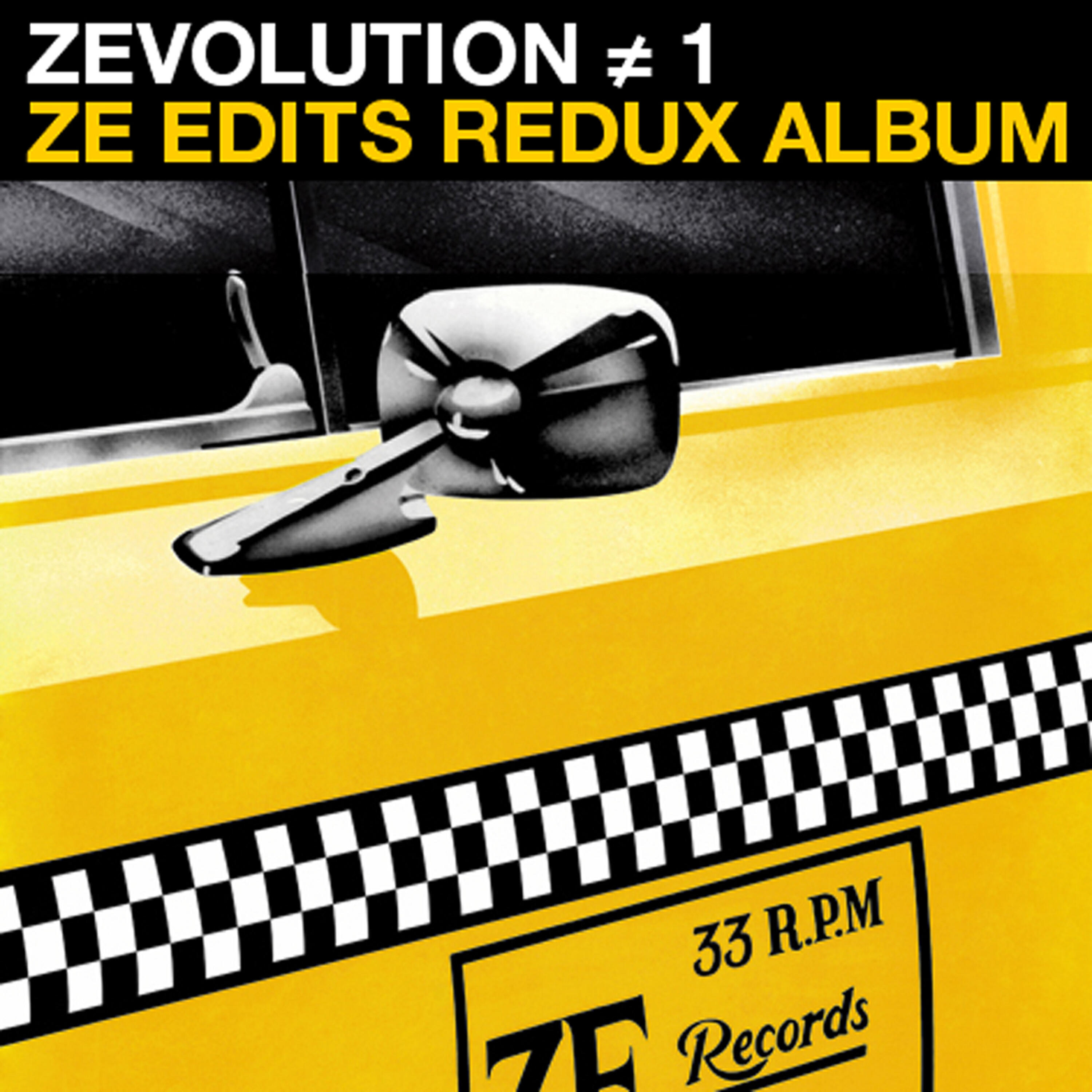 Релиз Zevolution # 1 - Ze Edits Redux Album