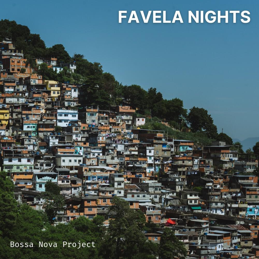 Релиз Favela Nights: Smooth Bossa Nova