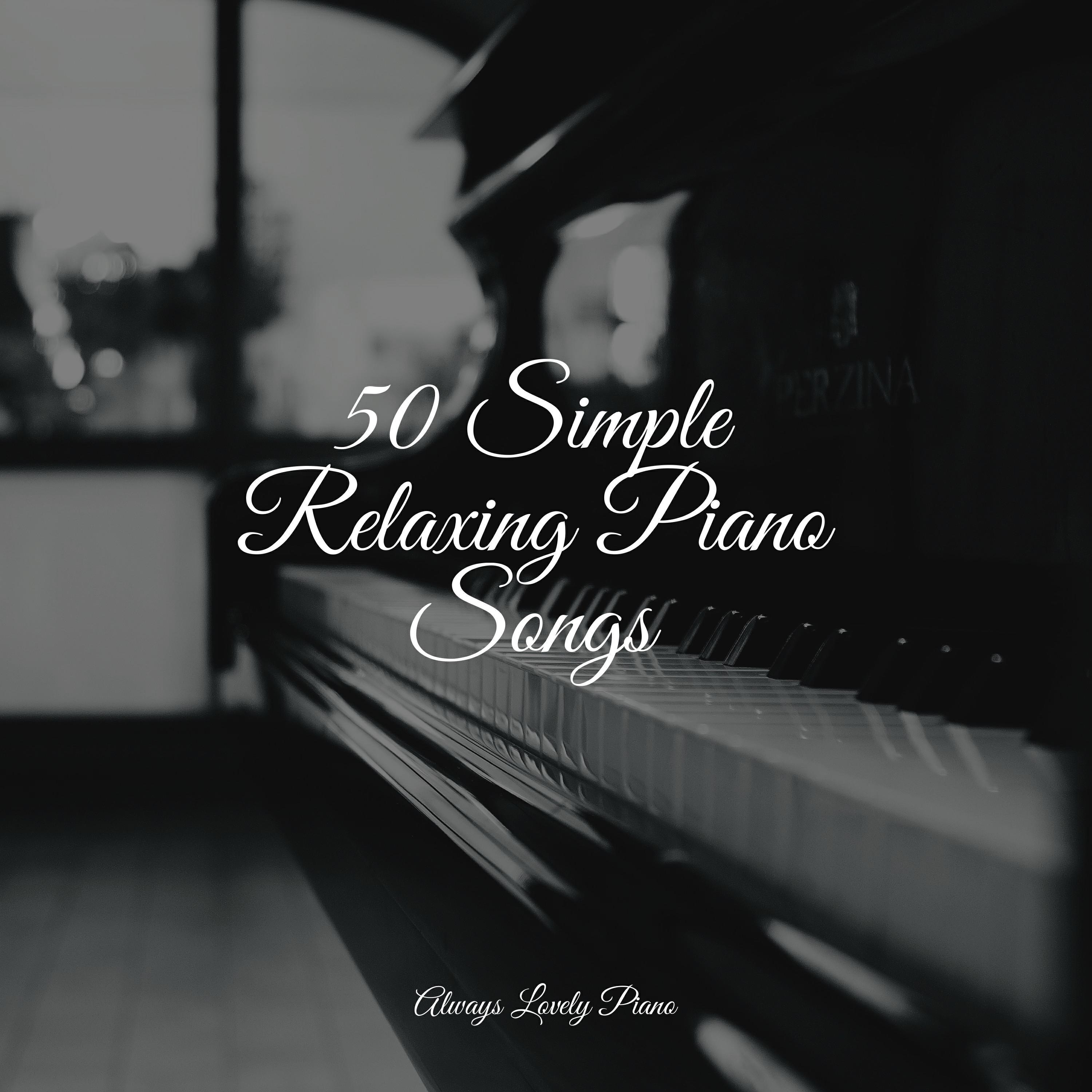 Релиз 50 Simple Relaxing Piano Songs