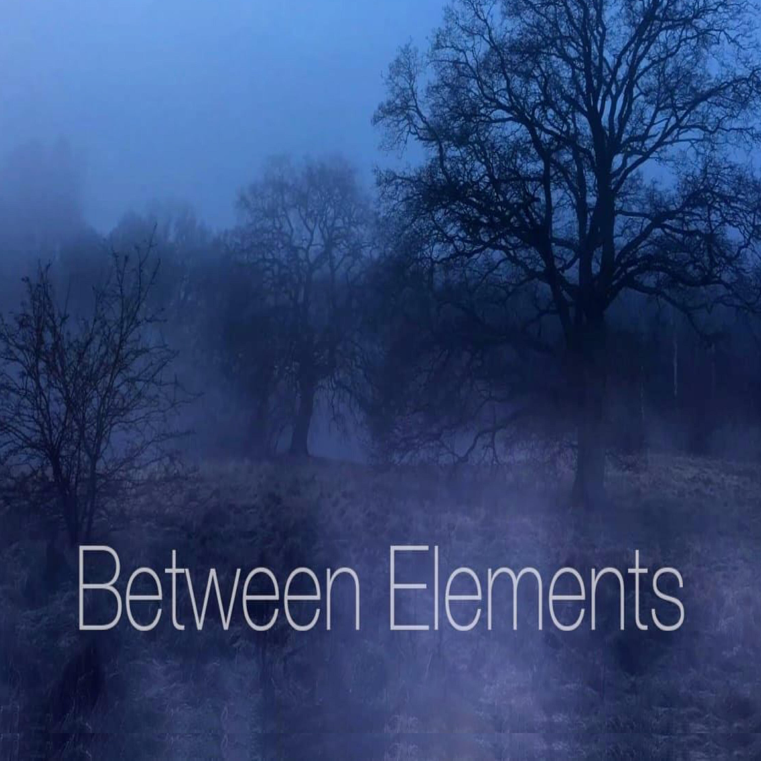 Релиз Between Elements