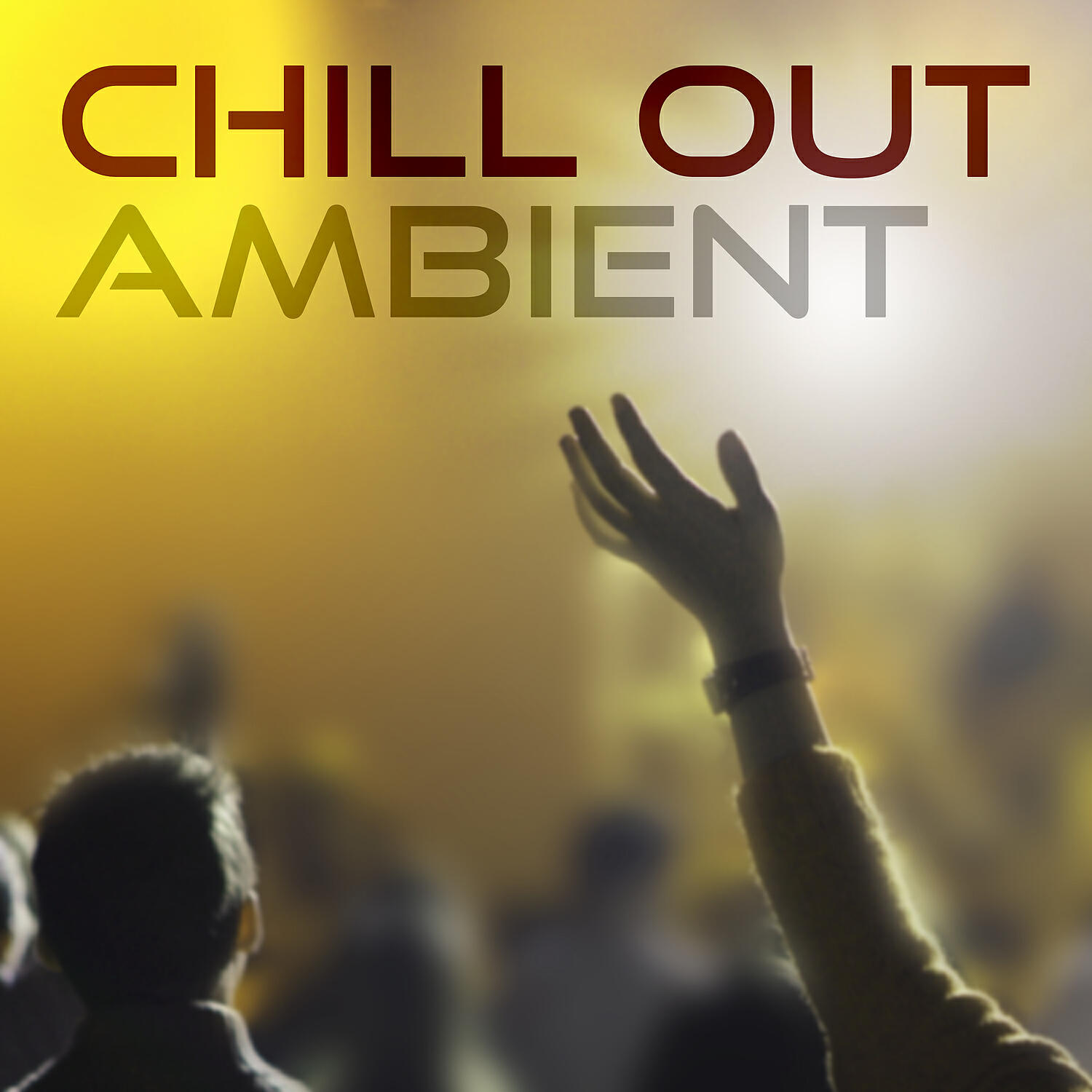 Релиз Chillout Ambient – Power Chill Out Music, Positive Electronic Chill Out Sounds for Relax, Party, Ibiza Lounge, Ocean Dreams, Chill Out Lounge Summer, Beach Music