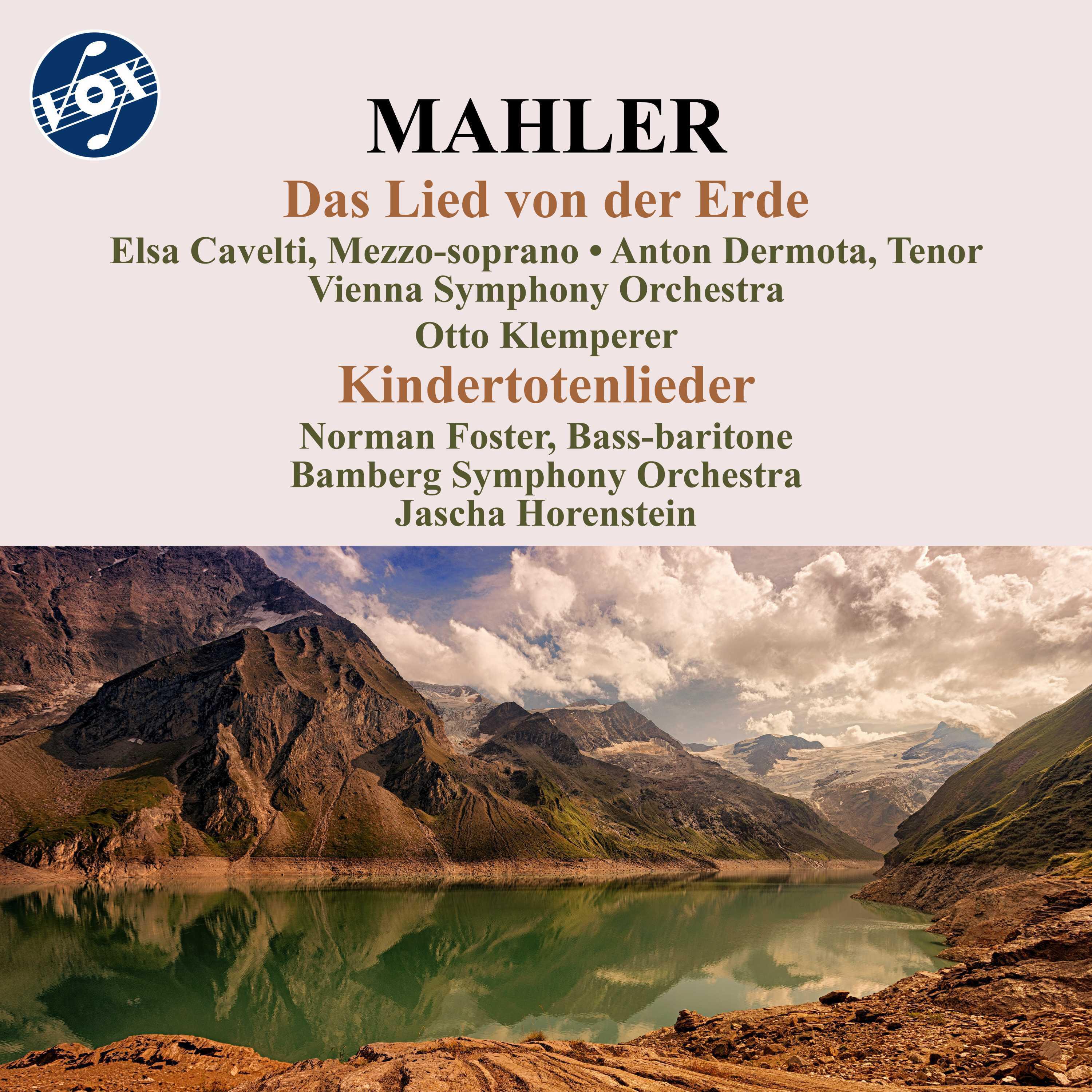 Релиз Mahler: Das Lied von der Erde & Kindertotenlieder