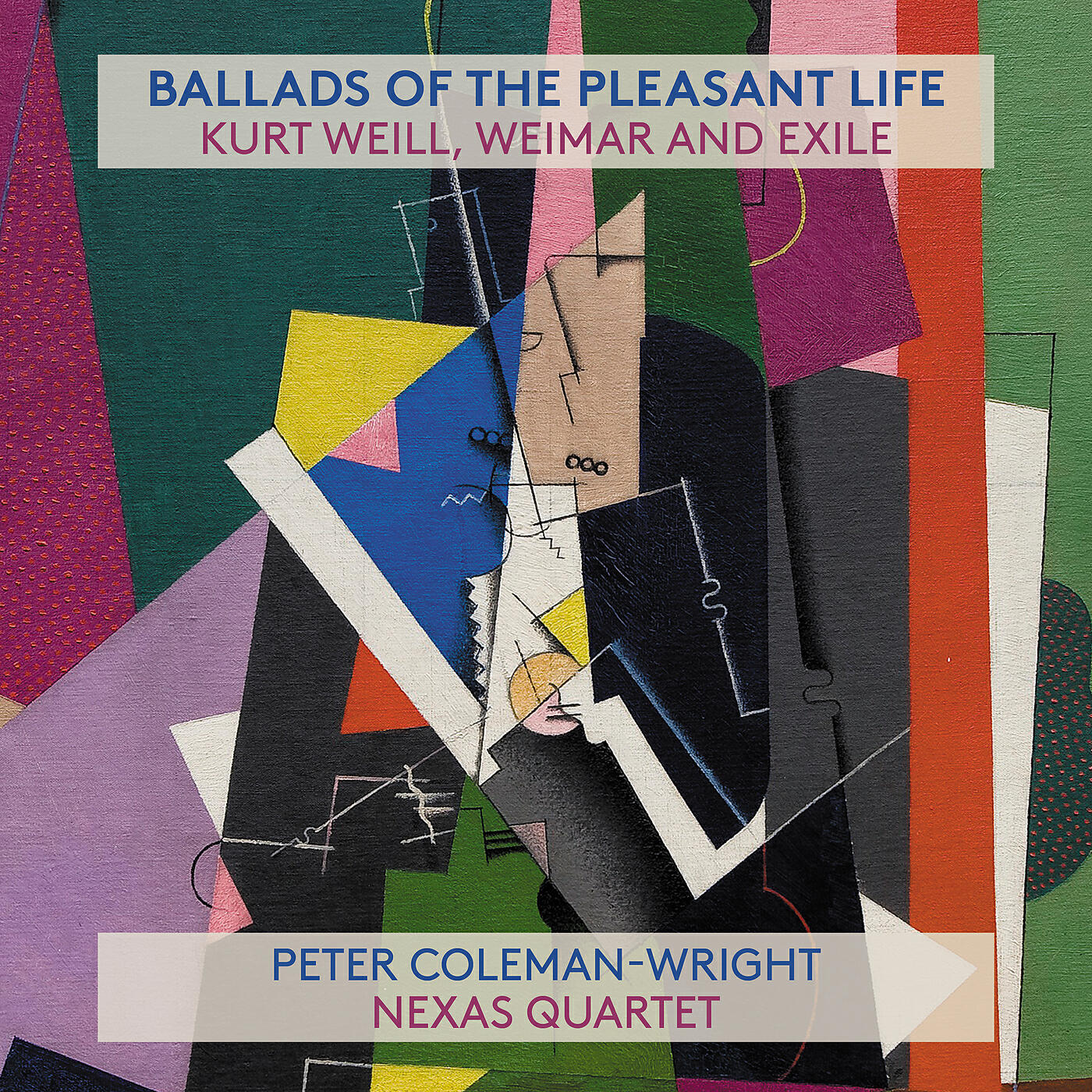 Релиз Ballads Of The Pleasant Life: Kurt Weill, Weimar And Exile