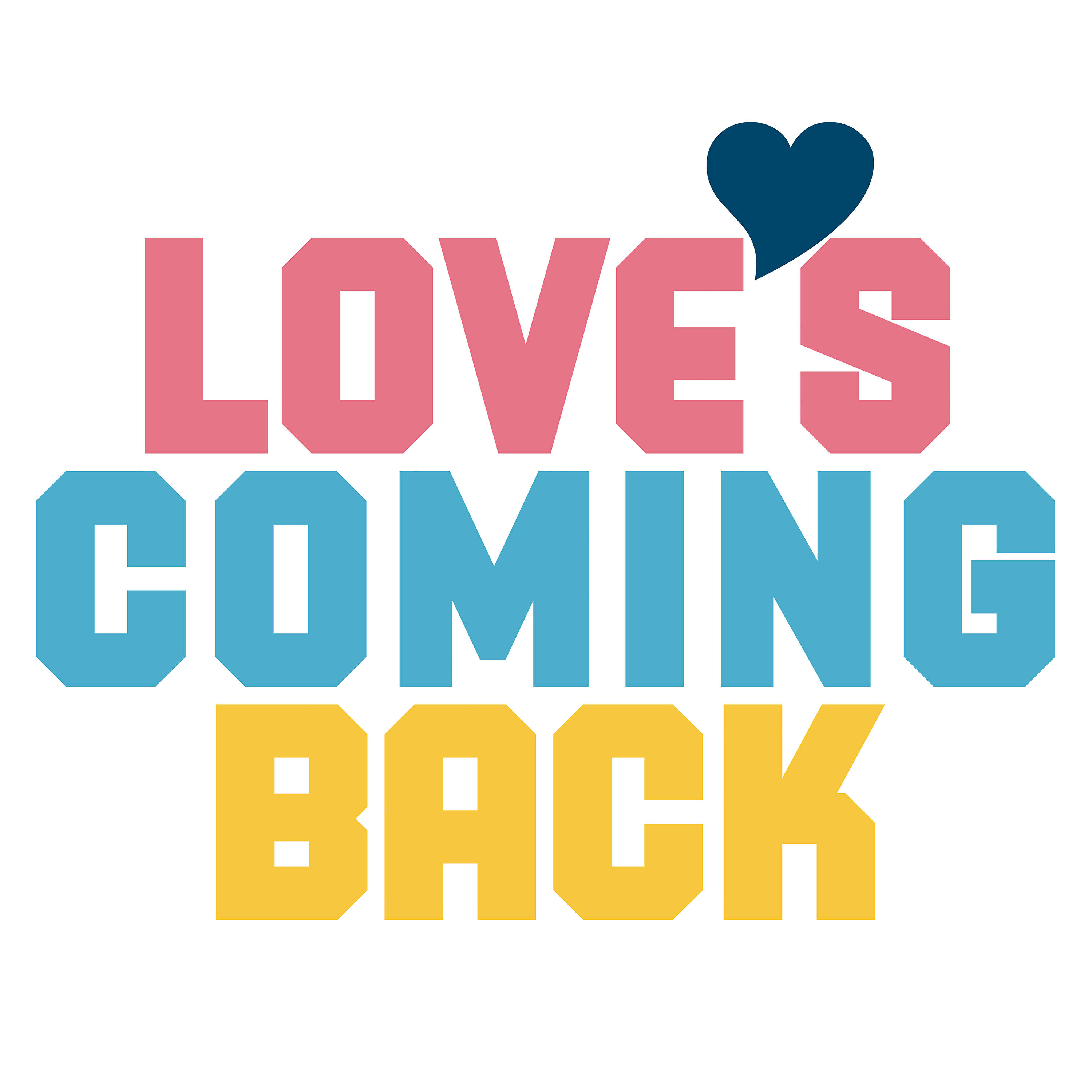 Релиз Love's Coming Back