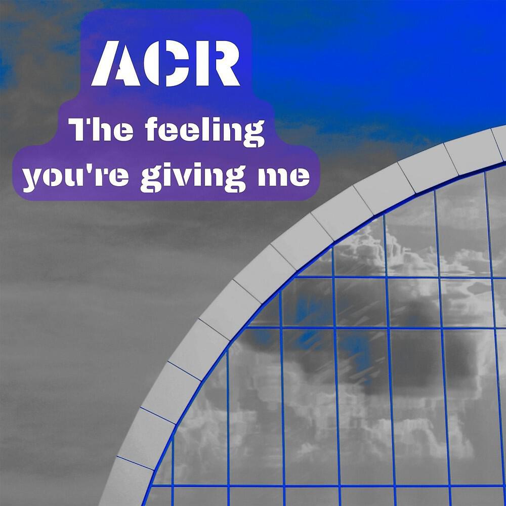 Релиз The Feeling You're Giving Me