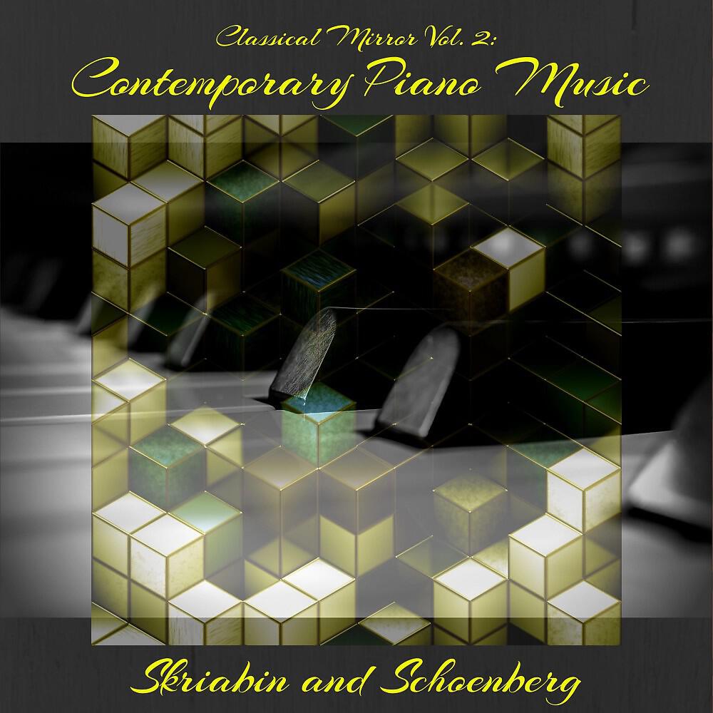 Релиз Classical Mirror Vol. 2: Contemporary Piano Music